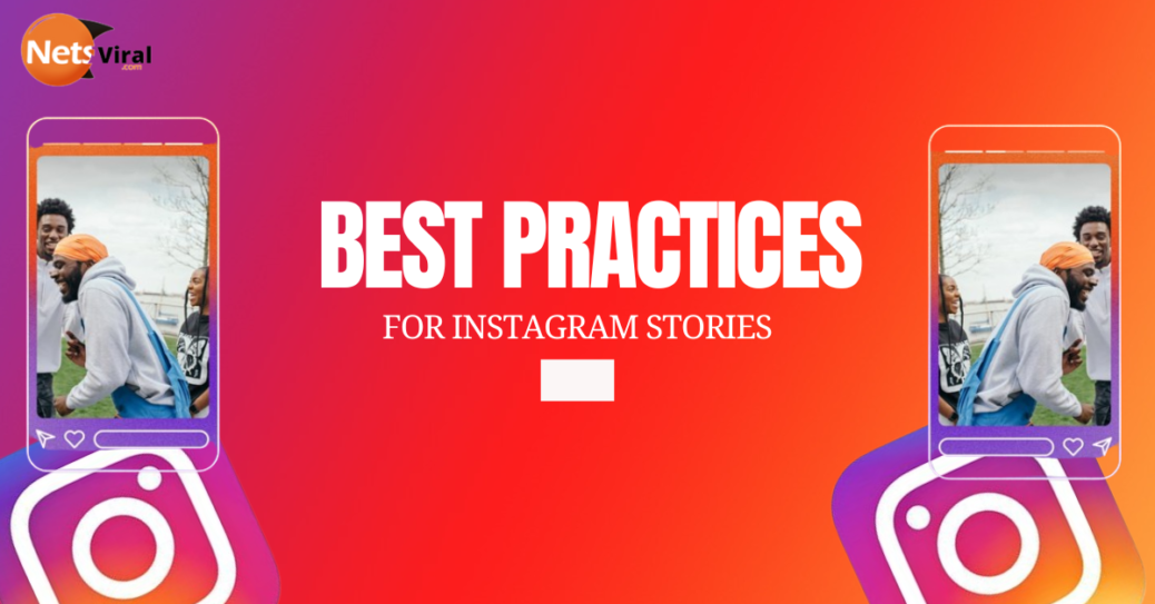 Best Practices For Instagram Stories