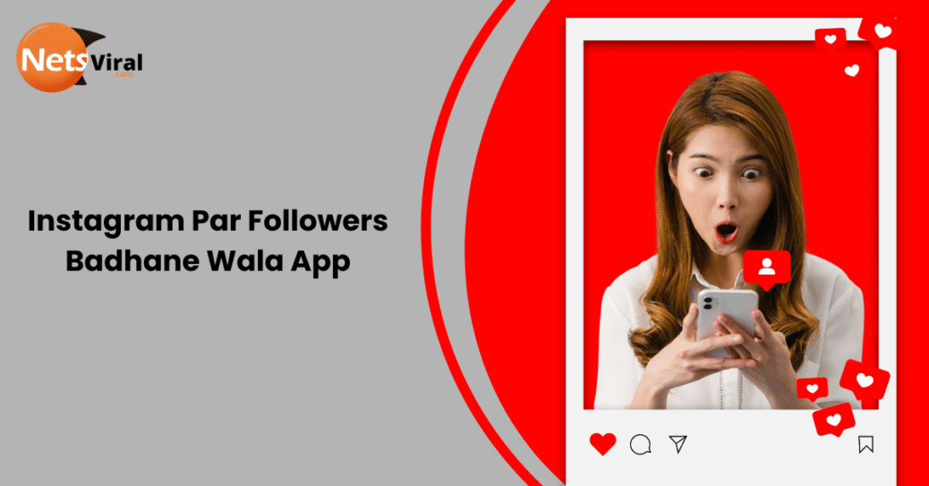 Instagram Par Followers Badhane Wala App