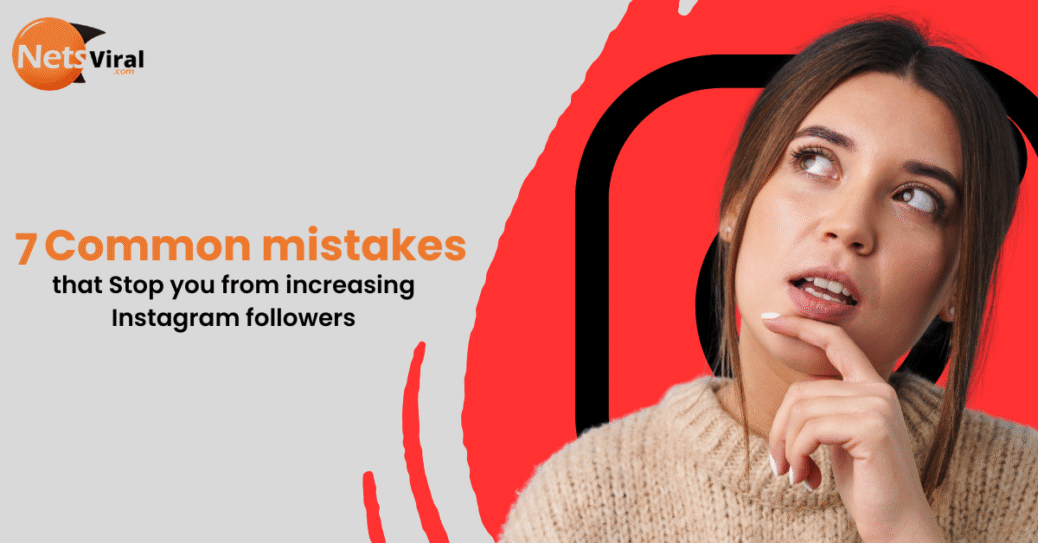 instagram growth mistakes That you actually do