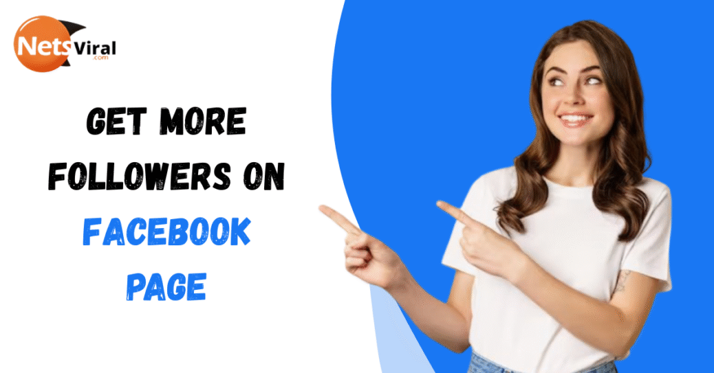 Get More Followers on Facebook Page