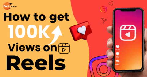 how-to-get-100k-views-on-reels
